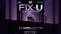 "Fix U" trae su Experiencia Coldplay a Mood Live