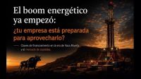 Vaca Muerta abre nuevas oportunidades: convocan a empresas para conocer claves de financiamiento y crecimiento