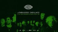 Los Fabulosos Cadillacs harán explotar el Ruca Che este sábado