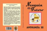 Presentan una antología de escritores neuquinos y un nuevo encuentro con Borges